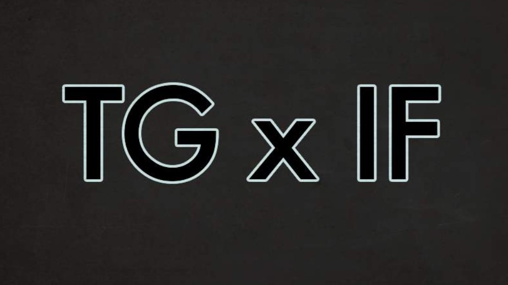 TG x IF